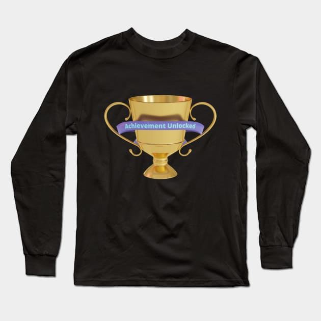 Achievement Unlocked Long Sleeve T-Shirt by sensibilitees